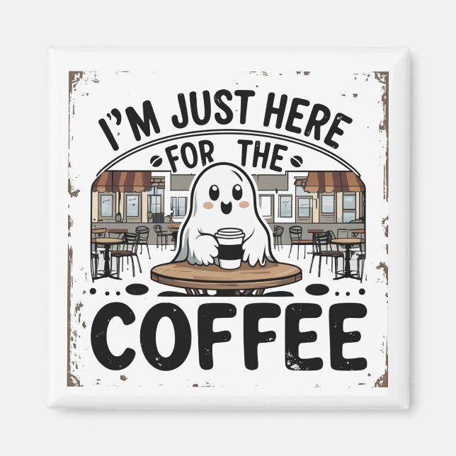 Spöke här för kaffet magnet (Framsidan)