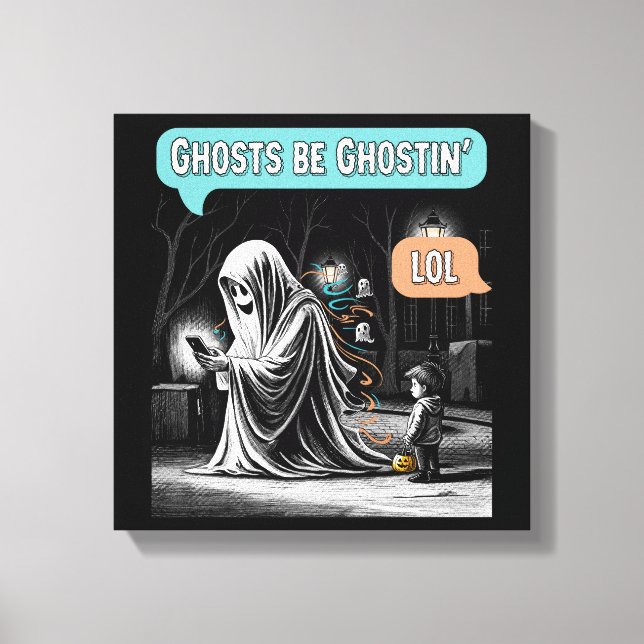 Spöken Be Ghostin’ LOL Canvastryck (Framsida)