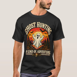 Spökjakt min typ av äventyr, Spökjägare T Shirt