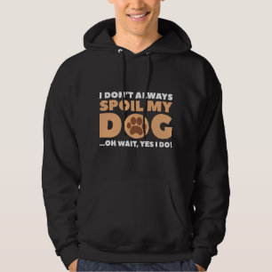 Spola min Hund Hoodie