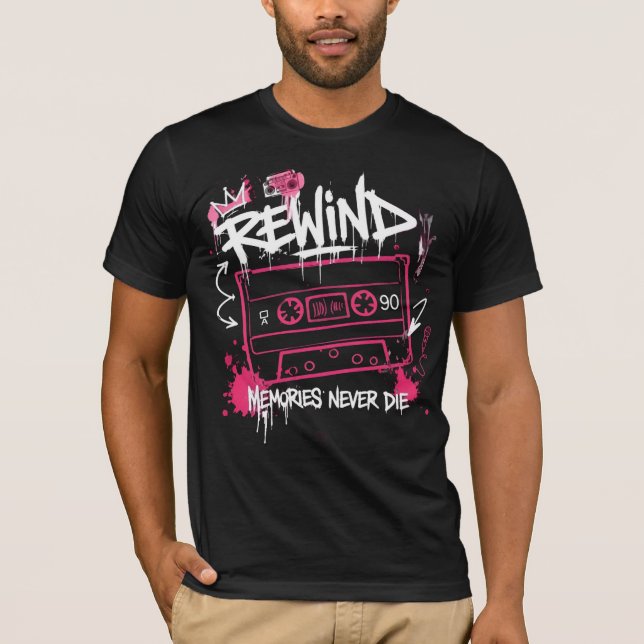 Spola Tillbaka Minnen Dör Aldrig Retro Graffiti 90 T Shirt (Framsida)