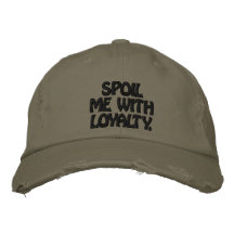 Spoliera mig med lojaliteten som tenderar hatten