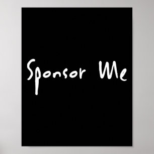 Sponsra Mig Skateboard BMX Scooter Am Pro Skate Poster