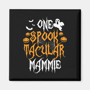 Spooktacular Mammie Mor Matching Family Halldue Magnet
