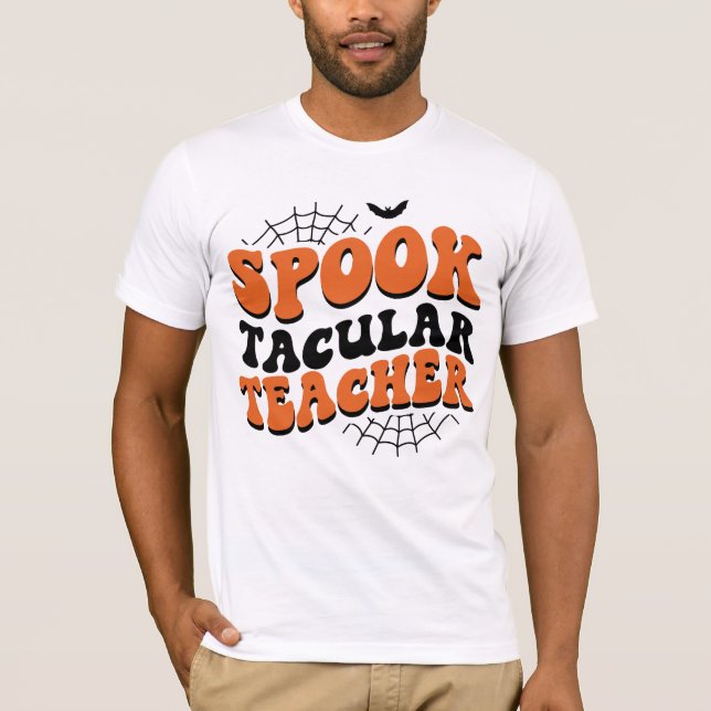 Spooktacular Teacher Halloween Fall Unique Gift T Shirt (Framsida)
