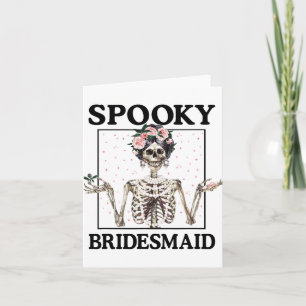 Spooky Bridesmaid Bride Skeleton Halloween Bachelo Kort
