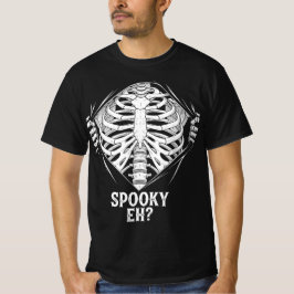 Spooky Eh? Skeleton Halloween Design Design T Shirt
