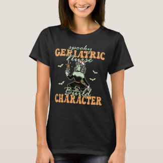 Spooky-geriatriska sjuksköterskor bygger teckengåv t shirt