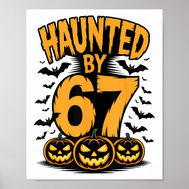 Spooky Haunted Haunted 67 Meme Six Seven 6-7 Funny Poster (Framsidan)