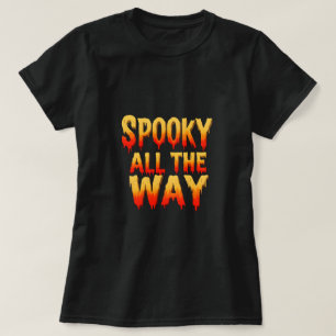Spooky hela vägen - Halloween Slime-dropp T Shirt