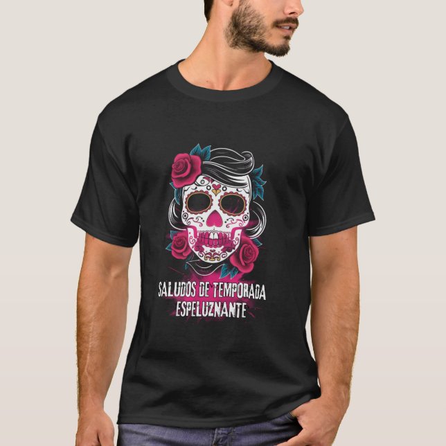 Spooky Hispanic Halloween Season Hälsning Ro De T Shirt (Framsida)