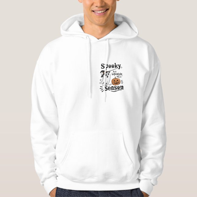 Spooky Is a Lifestyle Not a Season – Halloween Quo Hoodie (Framsida)