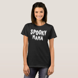 Spooky Mamma Halloween T Shirt