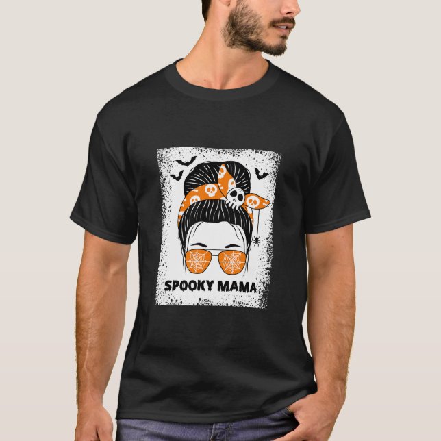 Spooky Mamma Messy Bun Mamma Halloween Costume 202 T Shirt (Framsida)