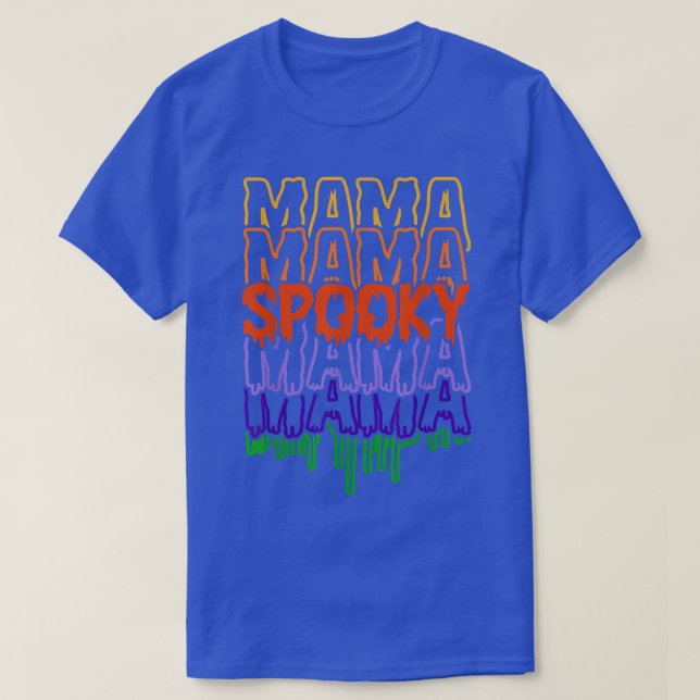 Spooky Mamma Spooky Mamma Happy halloween Dag Spoo T Shirt (Design framsida)