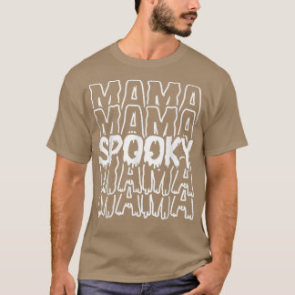 Spooky Mamma Spooky Season Funny Halloween Womens T Shirt