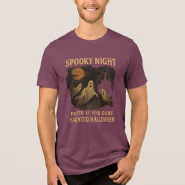 Spooky Night Enter If You Dare T Shirt