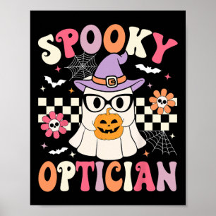 Spooky Optician Halloween Öga Doktor Halloween Opt Poster