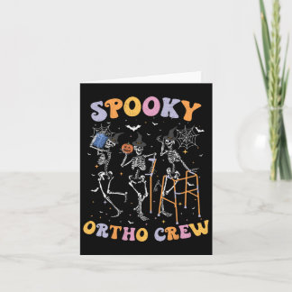 Spooky Ortho Crew Halloween Dancing Orthopedic Ske Kort