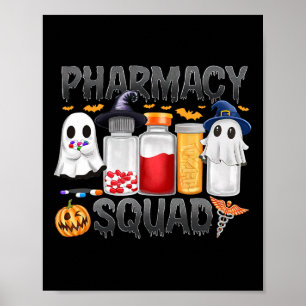 Spooky Pharmacy Squad Ghost Pills Pharmacist Tech Poster