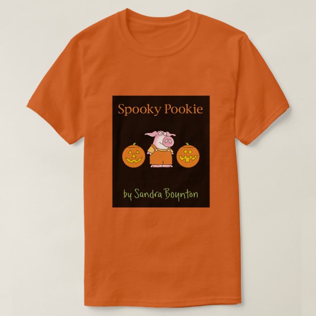 SPOOKY POOKIE av Sandra Boynton T Shirt (Design framsida)