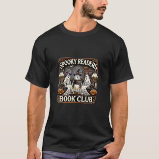 Spooky Readers Bok Klubb Halloween Bok Älskare Gho T Shirt