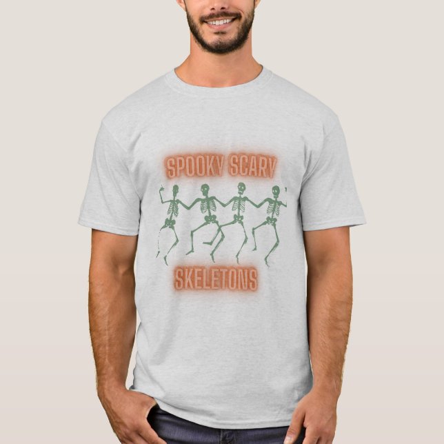 Spooky Scary Skeletons T Shirt (Framsida)