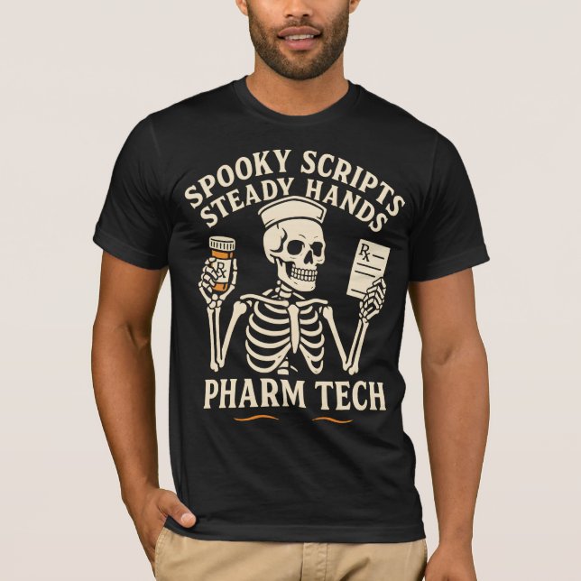 Spooky Scripts, Steady Händer - Pharm Tech Skeleto T Shirt (Framsida)