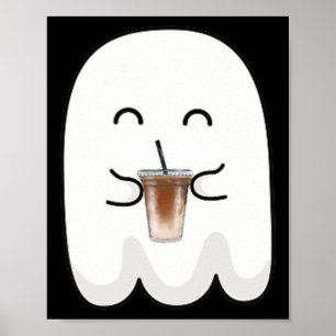 Spooky Season Cute Little Ghost Ice Coffee Hallowe Poster
