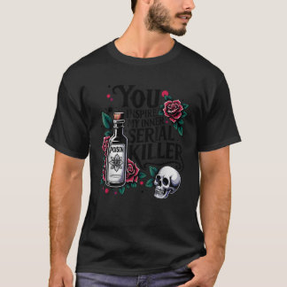 Spooky Season du inspire min inre seriella mördare T Shirt