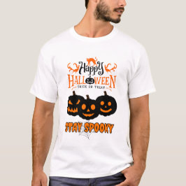Spooky Season i happy halloween T Shirt