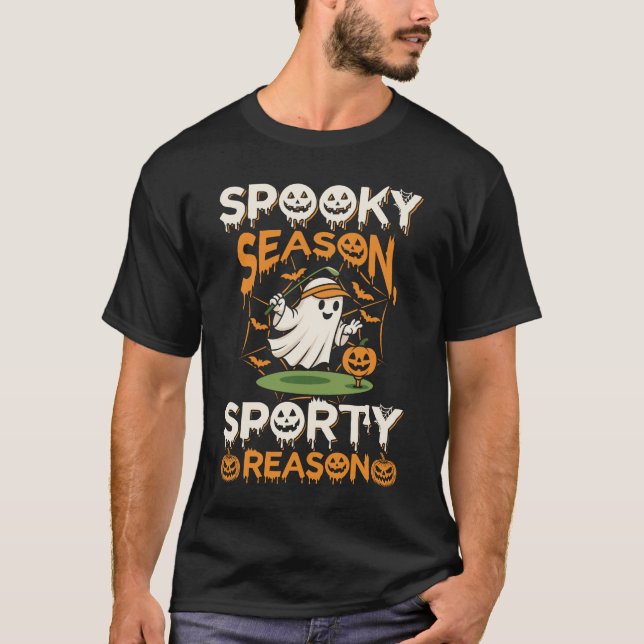 Spooky Season Sporty Reason Sports Halloween T Shirt (Framsida)