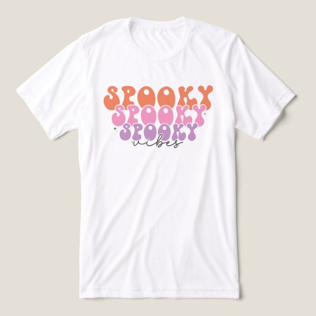 Spooky Spooky Spooky Vibes T Shirt (Design Framsida)