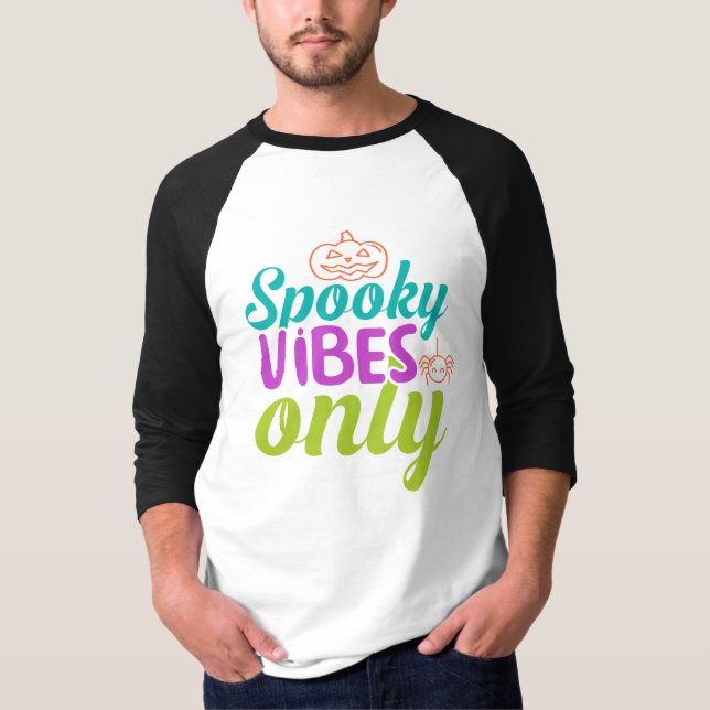Spooky Vibes Only-40378 T Shirt (Framsida)