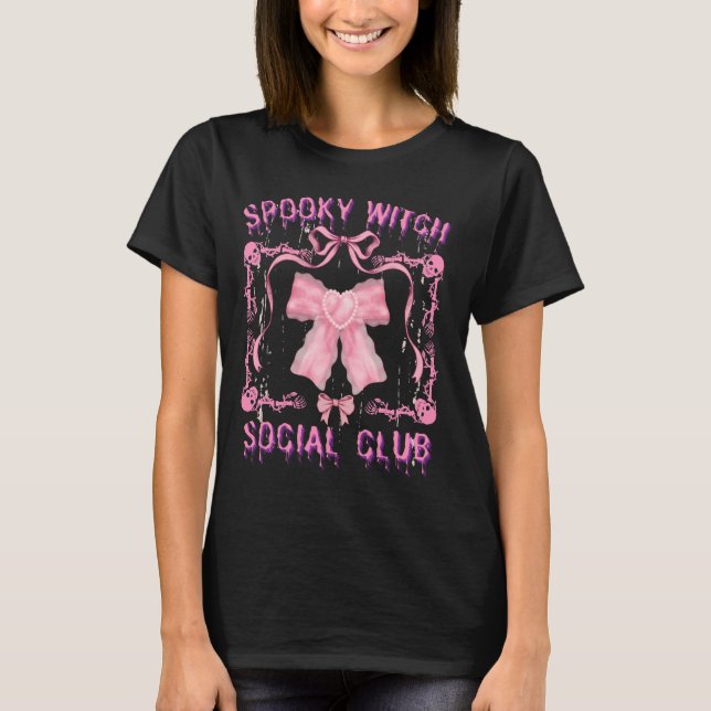 Spooky Witch Social Klubb Coquette Bow Salem Hallo T Shirt (Framsida)