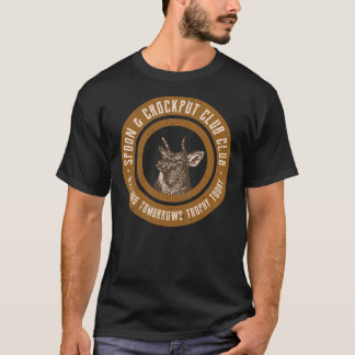 Spoon And Crockpot Club Tomorrow&x27;s Trophy Deer T Shirt