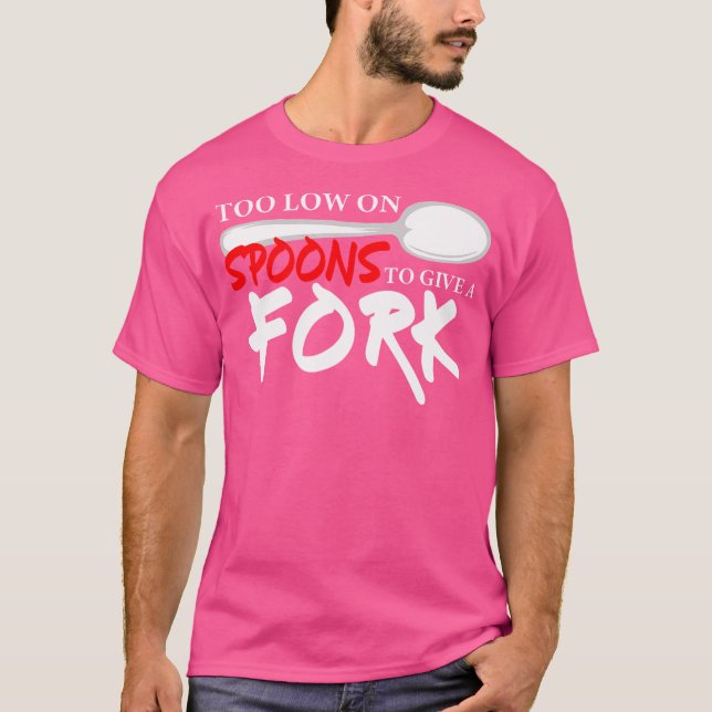 Spoon Theory Doktor eller psykolog T Shirt (Framsida)