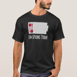 Spoonie Battery Meter - Låg respons idag - skjorta T Shirt