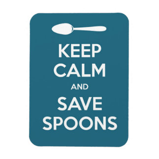 Spoonie-Behålla Lugn och Spara Spoons magnet