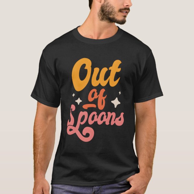 Spoonie ut från pooner t shirt (Framsida)
