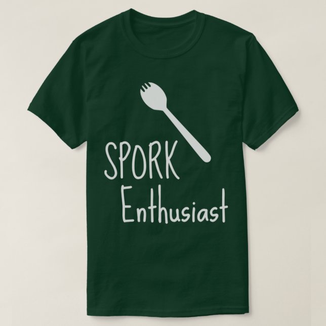 Spork Enthusiast 1 T Shirt (Design framsida)
