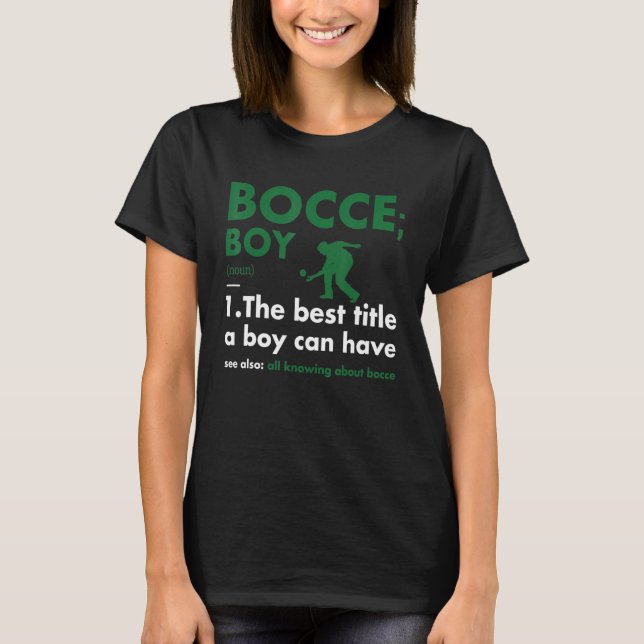Sport Boy Definition Bocce T Shirt (Framsida)