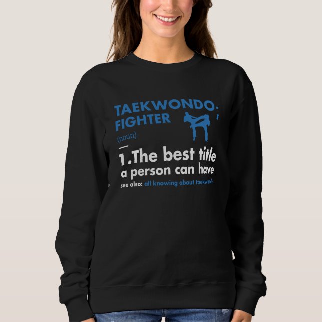 Sport Fighter Definition Taekwondo T Shirt (Framsida)