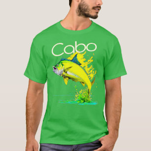 Sport Fishing Cabo San Lucas T Shirt