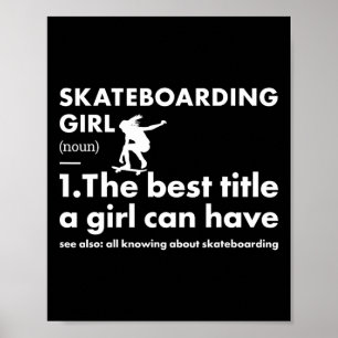 Sport Girl Definition Skateboardåkning Poster