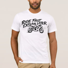 Sportbike Rider Action Mentality T Shirt
