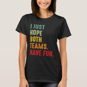 Sporter som jag bara hoppas att båda grupperna har t shirt