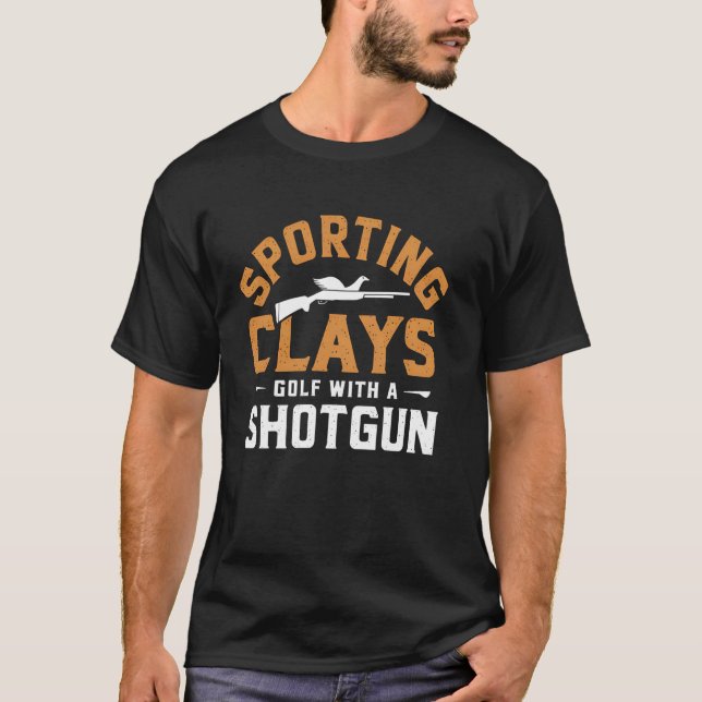 Sporting Clays Golf with a Shotgun Funny Hunter Gi T Shirt (Framsida)