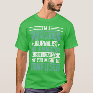 Sportjournalist Inte trollkarl Rolig reporter kul T Shirt
