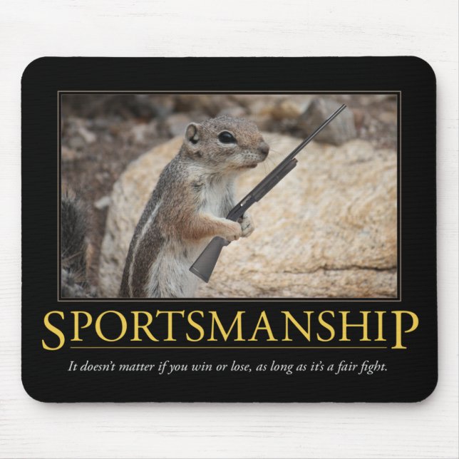 Sportsmanship Demotivational Mousepad Musmatta (Framsidan)